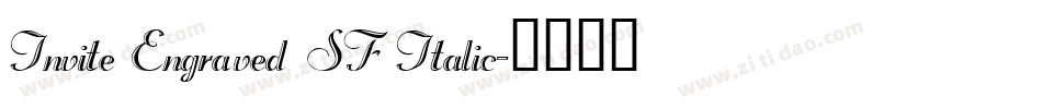 Invite Engraved SF Italic字体转换